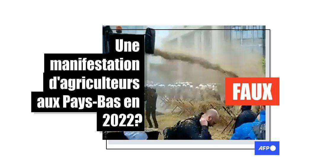 Attention à cette vidéo affirmant montrer une manifestation d'agriculteurs aux Pays-Bas en 2022 - Featured image