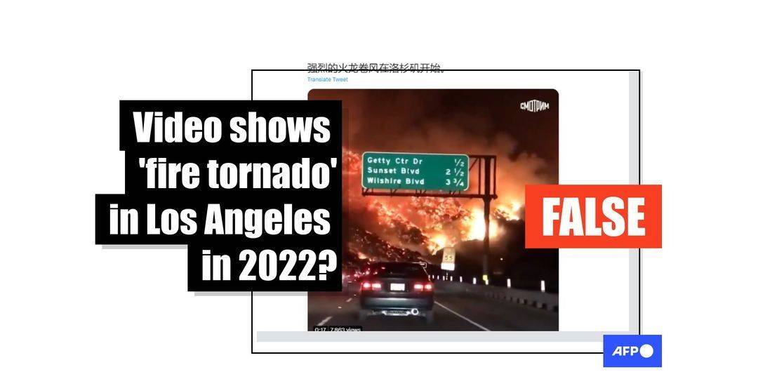 Old video of Los Angeles wildfire recirculates as 'fire tornado' in 2022 - Featured image