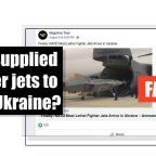 Social media posts share false claim about 'NATO-supplied fighter jets arriving in Ukraine' - Featured image