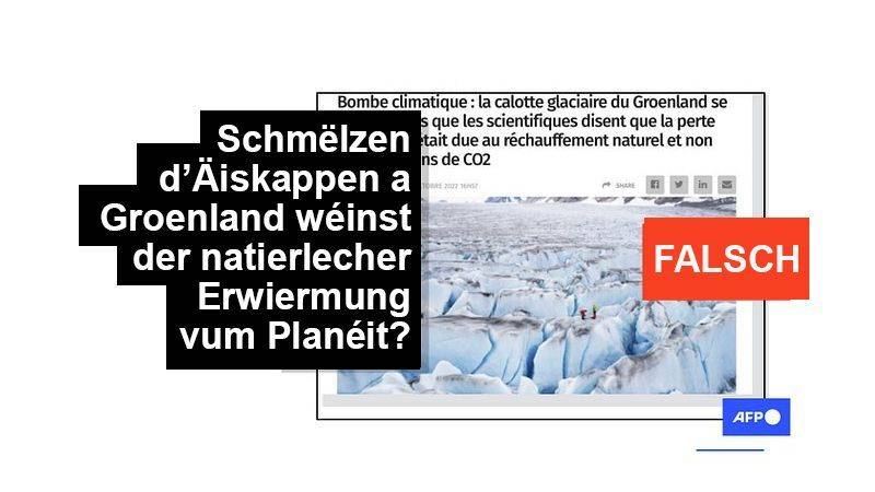 Faktencheck: D'Mënsche si fir d'Schmëlze vun den Äiskappen op Grönland responsabel - Featured image