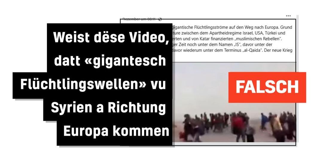 Faktencheck: Ale Video vu "gigantesche Flüchtlingsstréim" no Assad-Stuerz nees am Ëmlaf - Featured image