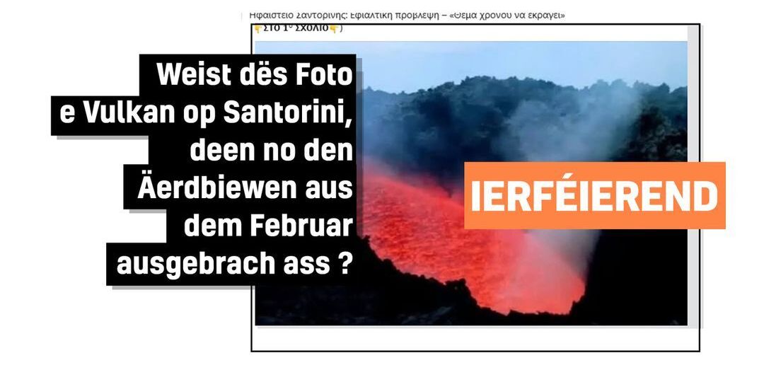 Faktencheck: Al Foto vun Ätna-Ausbroch fälschlecherweis a Bäiträg iwwer Santorini-Biewe benotzt - Featured image