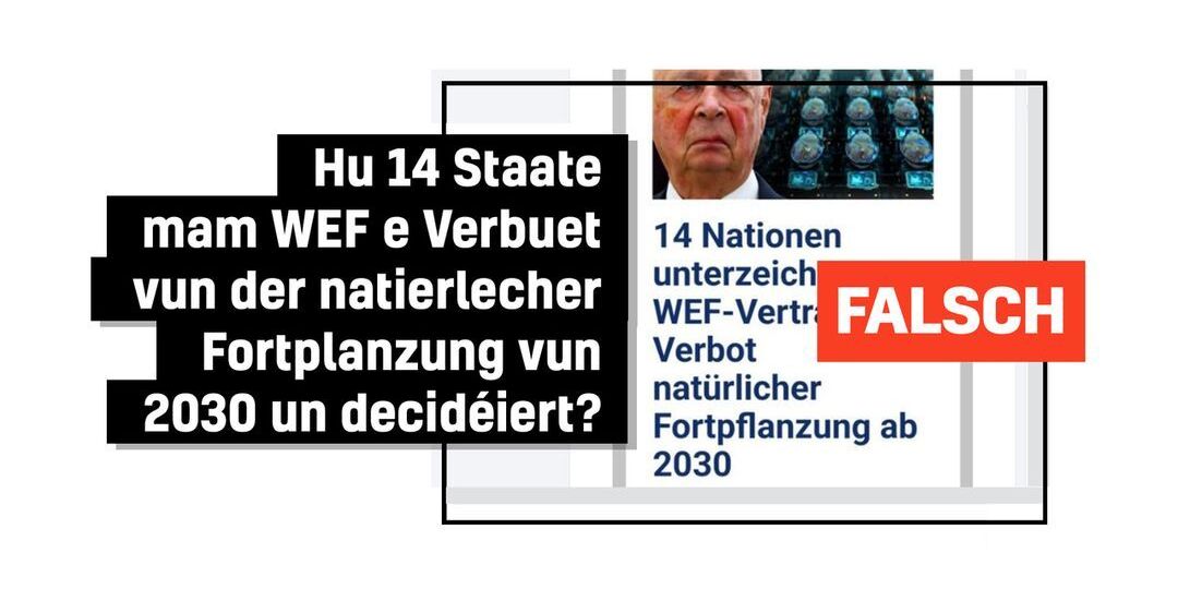 Faktencheck: Et gëtt kee Vertrag tëscht 14 Länner an dem WEF, fir d'natierlech Fortplanzung bis 2030 ze verbidden - Featured image