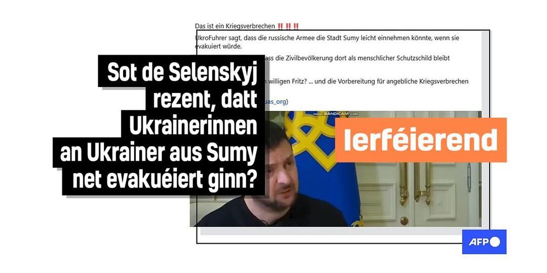 Faktencheck: Selenskyj huet Evakuéierung vun ziviller Bevëlkerung net ënnersot - Featured image