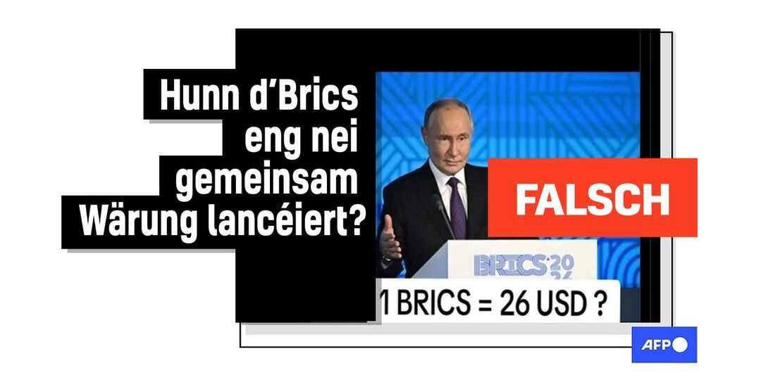 Faktencheck: D'Brics-Staaten hu keng nei gemeinsam Wärung lancéiert - Featured image