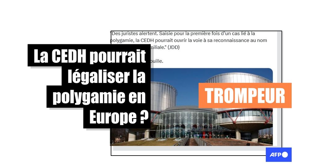 La CEDH pourrait imposer la polygamie aux Etats européens ? C'est trompeur - Featured image