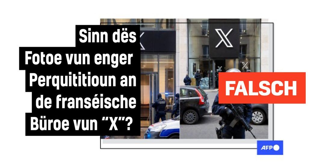 Faktencheck: Angeeblech Fotoe vu Perquisitioun bei X zu Paräis goufe vu KI generéiert - Featured image